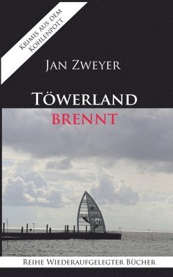 Jan Zweyer - Töwerland brennt, Häftad