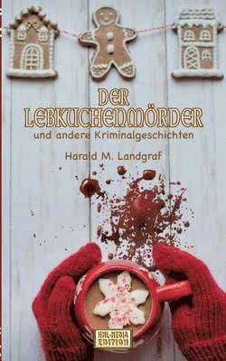 bokomslag Lebkuchenmörder