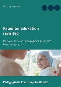 bokomslag Patientenedukation revisited