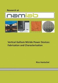 bokomslag Vertical Gallium Nitride PowerDevices