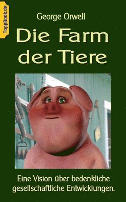 George Orwell, Klaus-Dieter Sedlacek - Farm der Tiere, Häftad