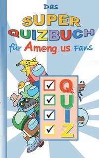 bokomslag Das Super Quizbuch fr Am@ng.us Fans