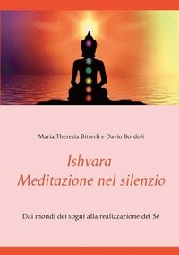 bokomslag Ishvara - Meditazione nel silenzio