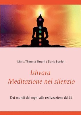 bokomslag Ishvara - Meditazione nel silenzio