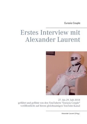 bokomslag Erstes Interview mit Alexander Laurent