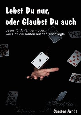 bokomslag Lebst Du nur, oder Glaubst Du auch