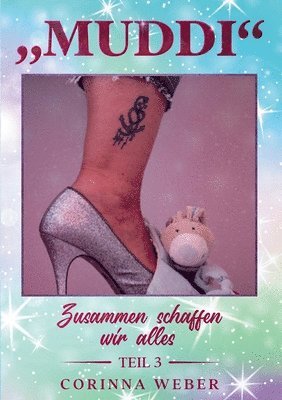 Muddi Teil 3