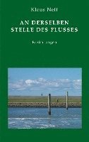 bokomslag An derselben Stelle des  Flusses