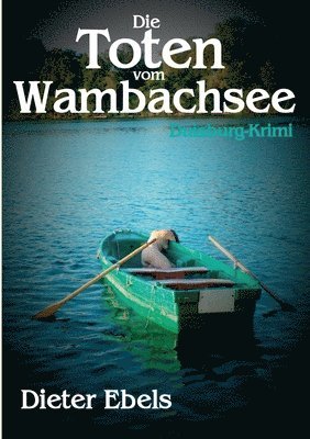 Dieter Ebels - Toten vom Wambachsee, Häftad