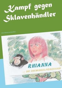 bokomslag Kampf gegen Sklavenhändler