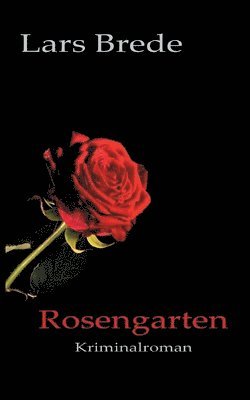 bokomslag Rosengarten