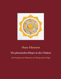 bokomslag platonischen Körper in den Chakren