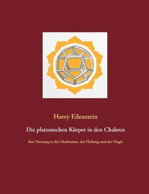 bokomslag platonischen Körper in den Chakren