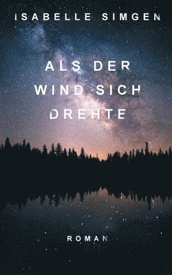 Als der Wind sich drehte 1