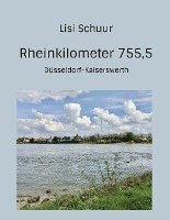 bokomslag Rheinkilometer 755,5
