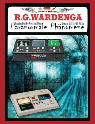 Paranormale Phnomene - Unglaubliche Geschichten 1