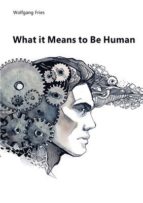 What it Means to Be Human 1