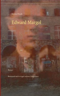 Edward Margol 1