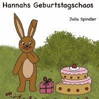 Hannahs Geburtstagschaos 1