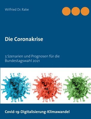 Die Coronakrise 1