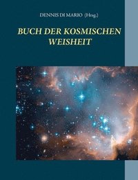 bokomslag Buch der kosmischen Weisheit