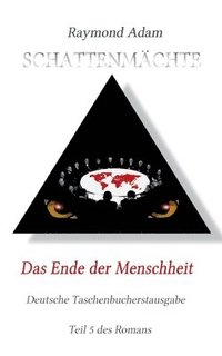 bokomslag Das Ende der Menschheit