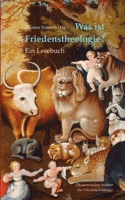 bokomslag Was ist Friedenstheologie?