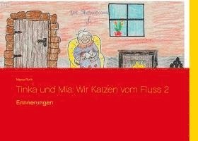 Maria Roth - Tinka und Mia: Wir Katzen vom Fluss 2, Häftad