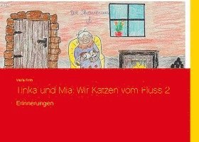 Maria Roth - Tinka und Mia: Wir Katzen vom Fluss 2, Häftad