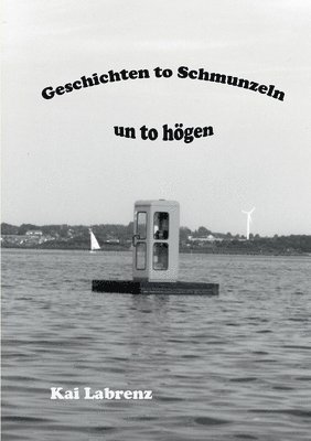 Geschichten to Schmunzeln un to högen