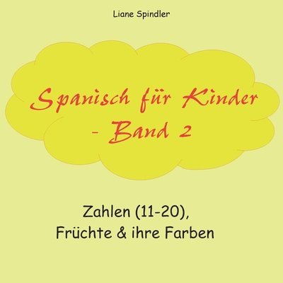 Spanisch fr Kinder - Band 2 1