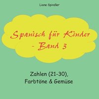 bokomslag Spanisch fr Kinder - Band 3