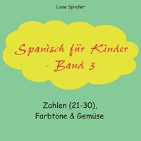 bokomslag Spanisch für Kinder - Band 3