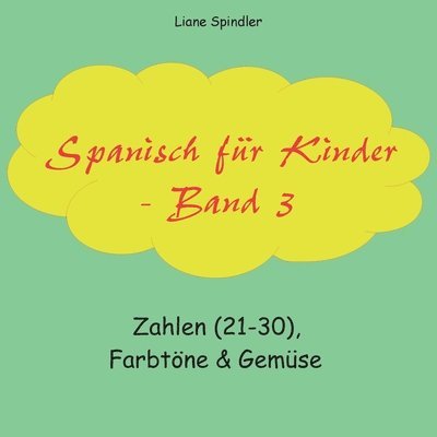 Spanisch fr Kinder - Band 3 1