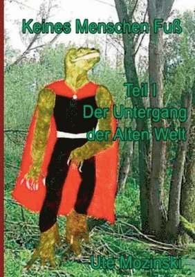 bokomslag Keines Menschen Fuß