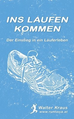 bokomslag Ins Laufen kommen