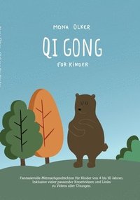 bokomslag Qi Gong fr Kinder