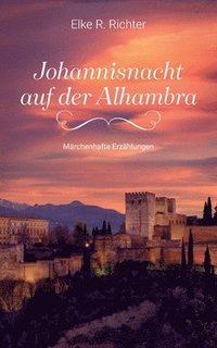 bokomslag Johannisnacht auf der Alhambra