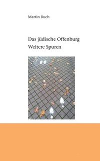 bokomslag Das judische Offenburg