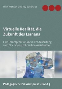 bokomslag Virtuelle Realität, die Zukunft des Lernens