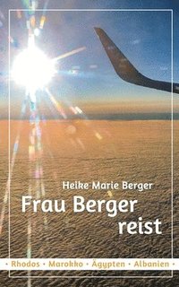 bokomslag Frau Berger reist