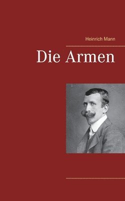 Die Armen 1