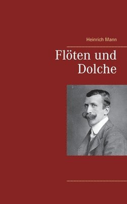 Flöten und Dolche
