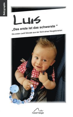 Hubert Berger - Luis "Das erste ist das schwerste", Häftad
