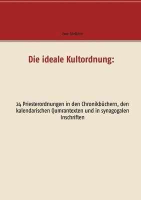 Uwe Gleßmer - ideale Kultordnung, Häftad