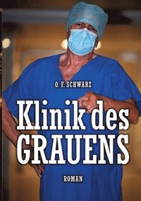 bokomslag Klinik des Grauens