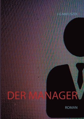 bokomslag Der Manager