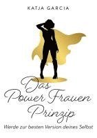 bokomslag Das Powerfrauen Prinzip