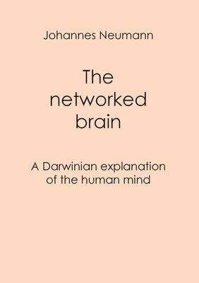 Johannes Neumann - networked brain, Häftad