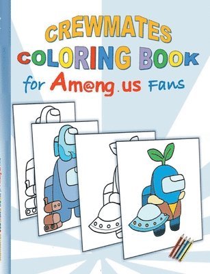 Crewmates Coloring Book for Am@ng.us Fans 1